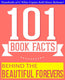 Behind the beautiful forevers - 101 amazing facts you didn't know